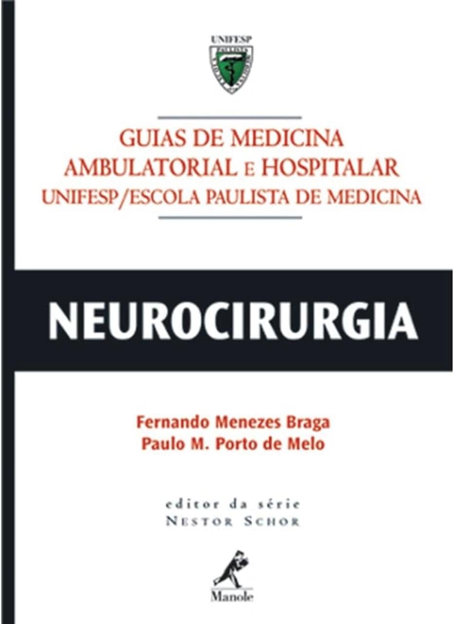 Guia de Medicina UNIFESP, Neurocirurgia
